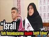 'İsrail, Türk Vatandaşlarına Ajanlık Teklif Ediyor'