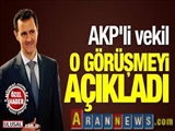 AKP'li vekil Selçuk Özdağ o görüşmeyi açıkladı: Esad bize 'Irak'tan sonra sıra bende' dedi