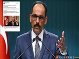 Cumhurbaşkanlığı Sözcüsü Kalın'dan Newsweek'e tepki